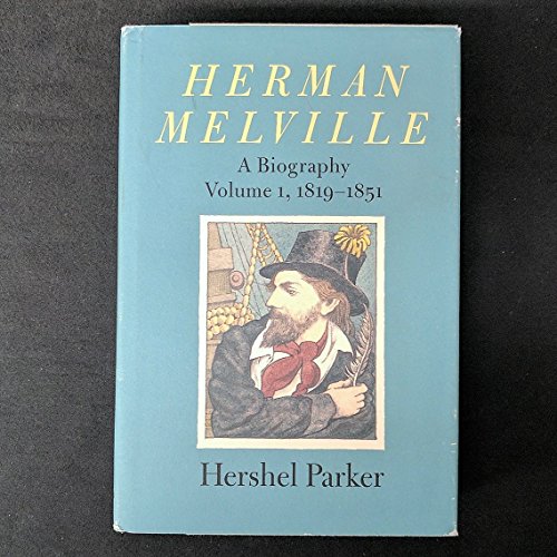 cover image Herman Melville: A Biography