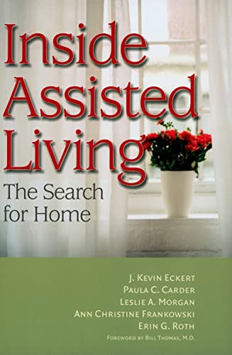 cover image Inside Assisted Living: The Search for Home