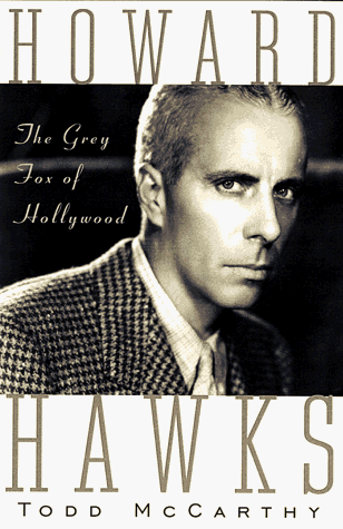 cover image Howard Hawks: The Grey Fox of Hollywood