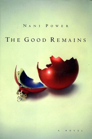 cover image THE GOOD REMAINS