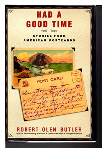 cover image HAD A GOOD TIME: Stories from American Postcards