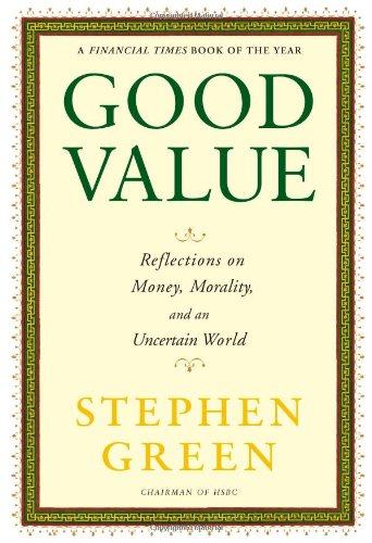 cover image Good Value: Reflections on Money, Morality, and an Uncertain World