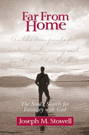 cover image Far from Home: The Soul's Search for Intimacy with God