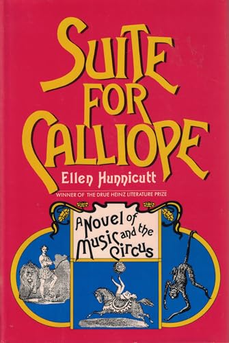 cover image Suite for Calliope: A Novel of Music and the Circus
