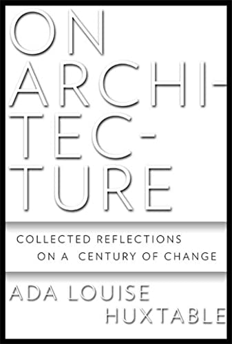 cover image On Architecture: Collected Reflections on a Century of Change