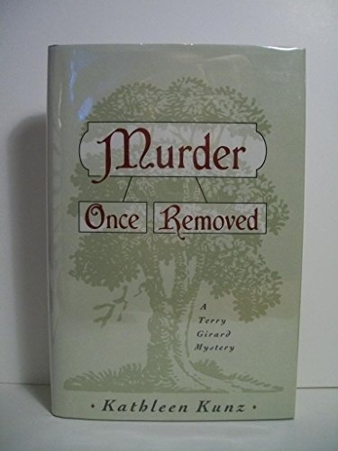 cover image Murder Once Removed: A Terry Girard Mystery