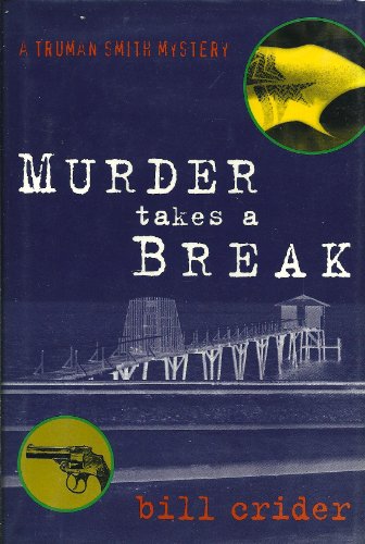 cover image Murder Takes a Break