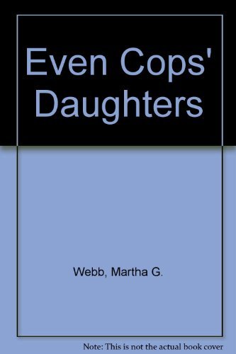 cover image Even Cops' Daughters