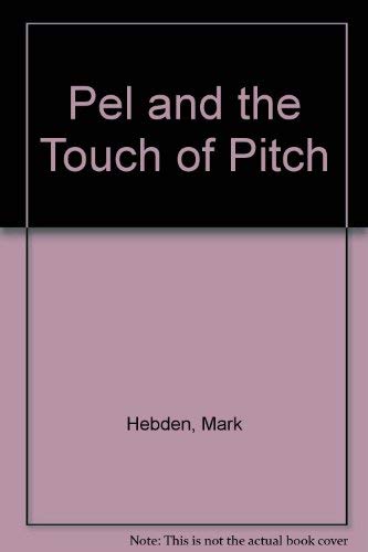 cover image Pel and the Touch of Pitch