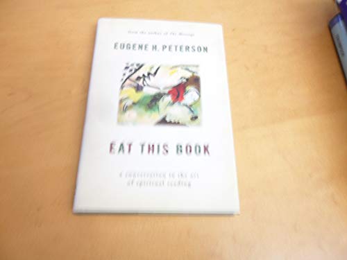 cover image Eat This Book: A Conversation in the Art of Spiritual Reading
