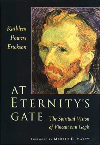 cover image At Eternity's Gate: The Spiritual Vision of Vincent Van Gogh