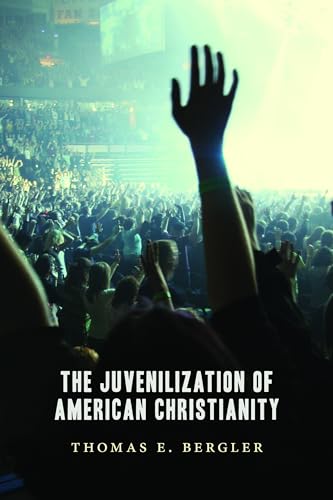 cover image The Juvenilization of American Christianity 