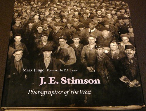 cover image J.E. Stimson, Photographer of the West: Photographer of the West