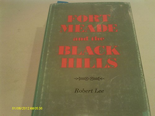 cover image Fort Meade and the Black Hills