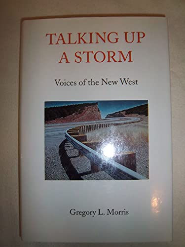 cover image Talking Up a Storm: Voices of the New West