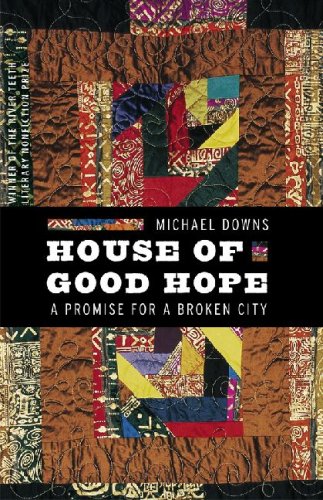 cover image House of Good Hope: A Promise for a Broken City