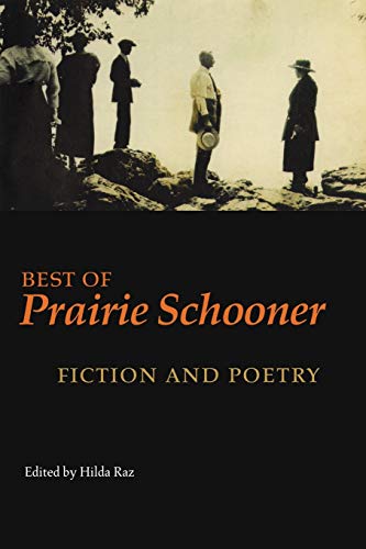 cover image Best of ""Prairie Schooner"": Fiction and Poetry