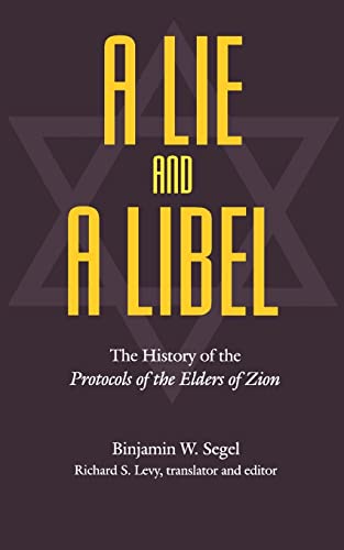 cover image Lie and a Libel: The History of the Protocols of the Elders of Zion