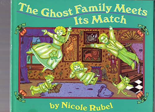 cover image The Ghost Family Meets Its Match