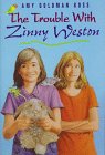 cover image The Trouble with Zinny Weston