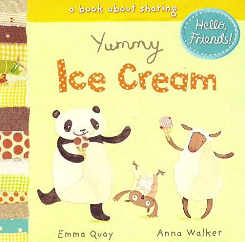 cover image Yummy Ice Cream: A Book About Sharing