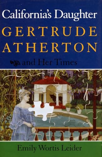 cover image California's Daughter: Gertrude Atherton and Her Times