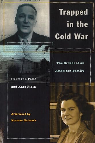 cover image Trapped in the Cold War: The Ordeal of an American Family