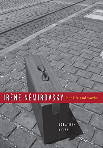 cover image Irne Nmirovsky: Her Life and Works