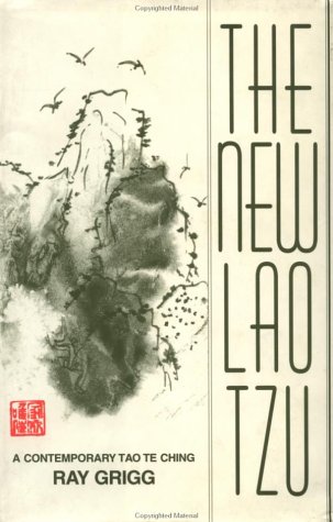 cover image The New Lao Tzu: A Contemporary Tao Te Ching
