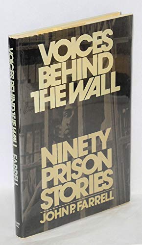 cover image Voices Behind the Wall: Ninety Prison Stories