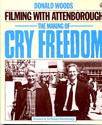cover image Filming with Attenborough: The Making of Cry Freedom