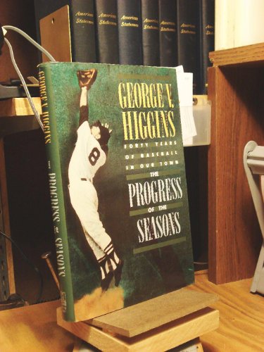 cover image Progress of the Seasons: A Partisan's View of Forty Years of Baseball at Fenway Park