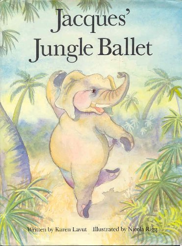 cover image Jacques' Jungle Ballet