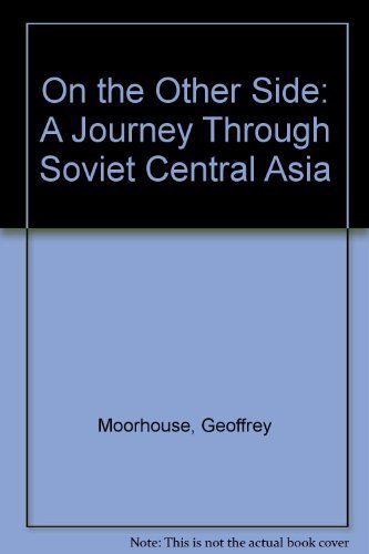 cover image On the Other Side: A Journey to Soviet Central Asia