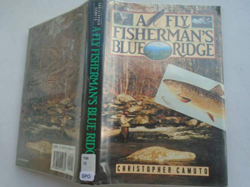 cover image A Fly Fisherman's Blue Ridge