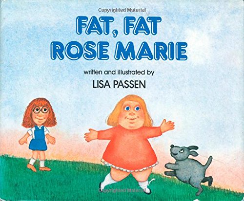 cover image Fat, Fat Rose Marie