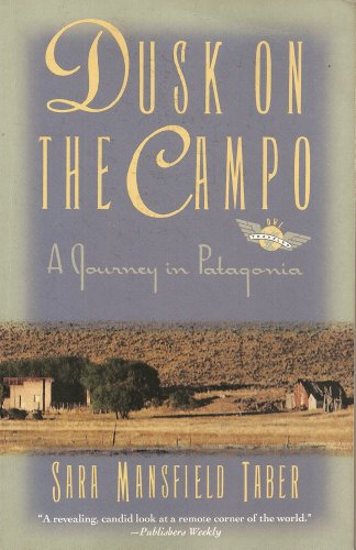 cover image Dusk on the Campo: A Journey in Patagonia
