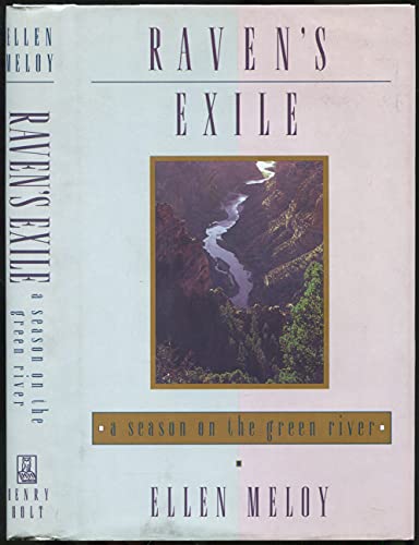 cover image Raven's Exile: A Season on the Green River
