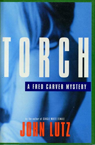 cover image Torch: A Fred Carver Mystery