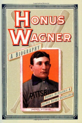 cover image Honus Wagner: A Biography