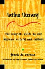 cover image Latino Literacy: The Complete Guide to Our Hispanic History and Culture
