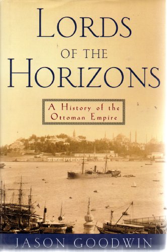 cover image Lords of the Horizons: A History of the Ottoman Empire