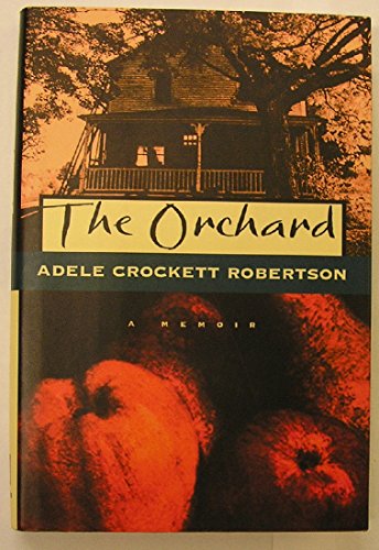 cover image The Orchard: A Memoir