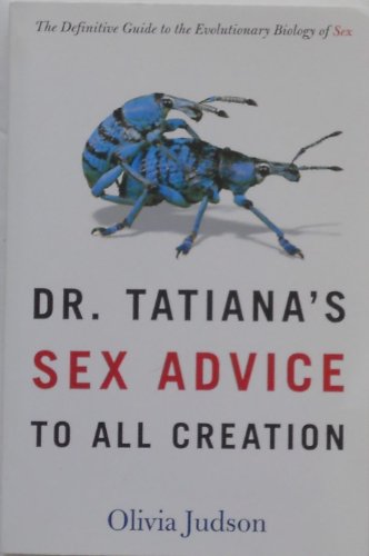 cover image DR. TATIANA'S SEX ADVICE TO ALL CREATION