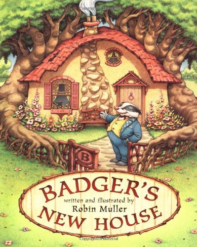 cover image BADGER'S NEW HOUSE