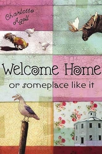 cover image WELCOME HOME: Or Someplace Like It