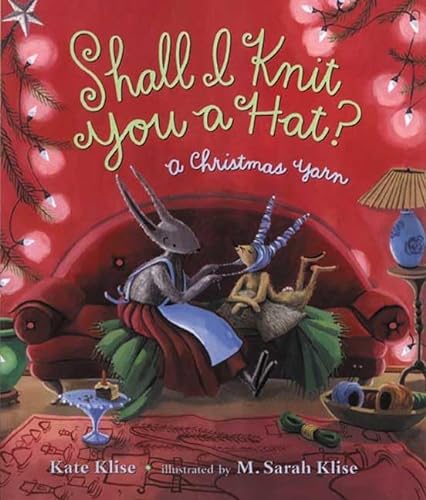 cover image SHALL I KNIT YOU A HAT? A Christmas Yarn