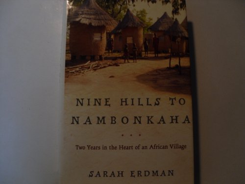 cover image NINE HILLS TO NAMBONKAHA: Two Years in an African Town