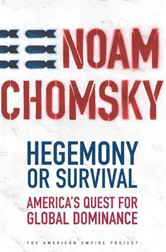 cover image HEGEMONY OR SURVIVAL: America's Quest for Global Dominance