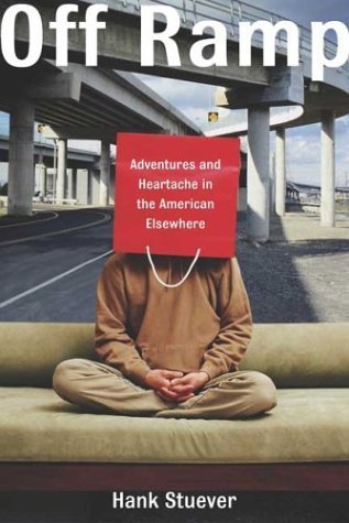 cover image OFF RAMP: Adventures and Heartaches in the American Elsewhere
